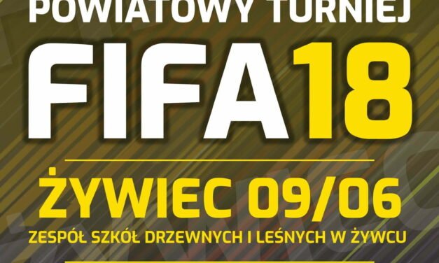 Powiatowy Turniej FIFA18 w Żywcu