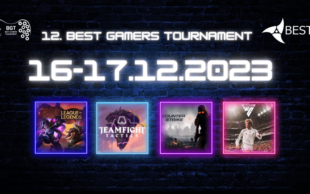 12. edycja BEST Gamers Tournament organizowanego przez BEST Warsaw.